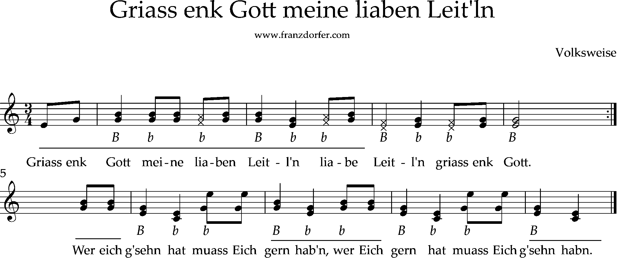 Griass euch Gott , oder Pfiat Eich Gott liabe Leitln, griffschrift Ziachnoten, griffschrift für Steirische harmonika, griass Euch Gott ihr lieben leitln